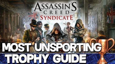 assassin's creed syndicate most unsporting